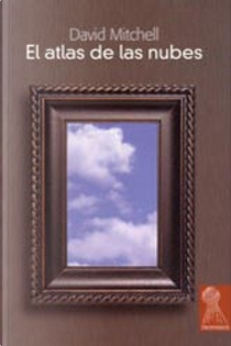 El atlas de las nubes by David Mitchell