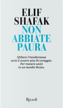 Non abbiate paura by Elif Shafak