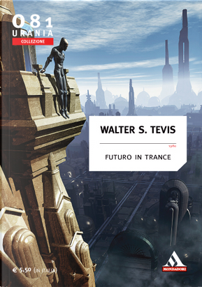 Futuro in trance by Walter S. Tevis