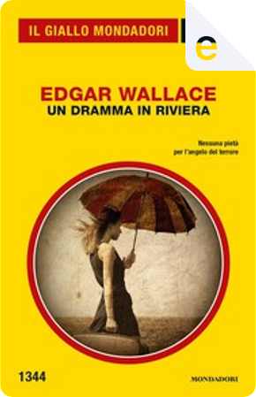 Un dramma in Riviera by Edgar Wallace