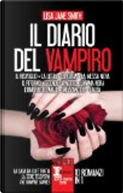 Il diario del vampiro by Lisa Jane Smith Il diario del vampiro by Lisa Jane Smith