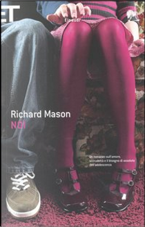 Noi by Richard Mason