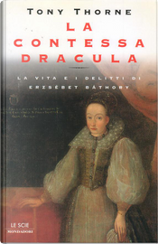 La contessa Dracula by Tony Thorne La contessa Dracula by Tony Thorne