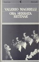 Ora serrata retinae by Valerio Magrelli