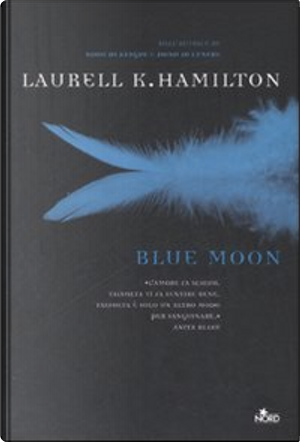 Blue Moon by Laurell K. Hamilton