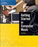 Getting started in computer music by Mark Nelson