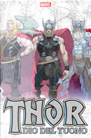 Thor - Dio del tuono n. 6 by Jason Aaron, Kathryn Immonen, Kieron Gillen