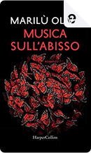 Musica sull'abisso by Marilù Oliva