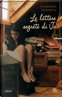 Le lettere segrete di Jo by Gabrielle Donnelly