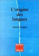 L'origine des langues by Merritt Ruhlen