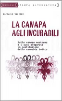 Canapa agli incurabili by Raffaele Valieri