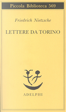 Lettere da Torino by Friedrich Nietzsche
