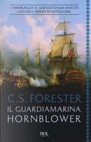 Il guardiamarina Hornblower by Cecil Scott Forester
