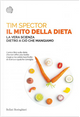 Il mito della dieta by T. D. Spector