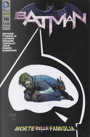 Batman #16 by James Tynion IV, John Layman, Kyle Higgins, Scott Snyder