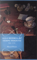 Alla ricerca del tempo perduto - 7 voll. by Marcel Proust