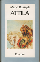 Attila by Mario Bussagli