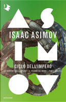 Ciclo dell'impero by Isaac Asimov