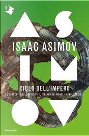 Ciclo dell'impero by Isaac Asimov