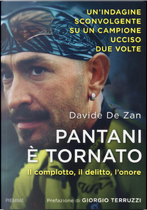 Pantani è tornato by Davide De Zan