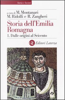 Storia dell'Emilia Romagna / Dalle origini al Seicento