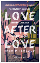 Love after Love by Ingrid Persaud