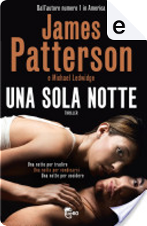 Una sola notte by James Patterson