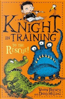 To the Rescue! by Vivian French