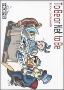 To Be or Net to Be by Roberto Grassilli
