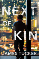 Next of Kin by James Tucker