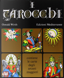 I tarocchi by Oswald Wirth