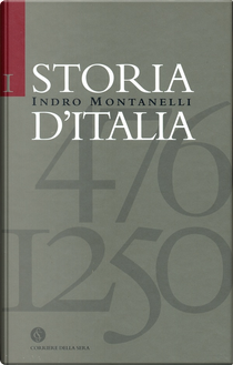 Storia d'Italia vol. 1 by Indro Montanelli, Roberto Gervaso
