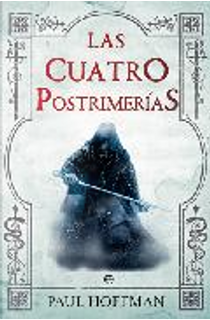 Las cuatro postrimerías by Paul Hoffman