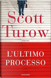 L'ultimo processo by Scott Turow