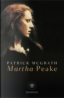 Martha Peake by Patrick McGrath