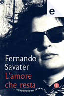 L’amore che resta by Fernando Savater