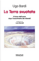 La Terra svuotata by Ugo Bardi