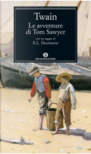 Le avventure di Tom Sawyer (Mondadori) by Mark Twain