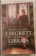 I segreti di una libraia by Michelle Gable