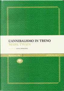 Cannibalismo in treno by Mark Twain