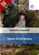 Storia di un'anima. Memorie by Giacomo Leopardi