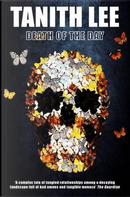 Death of the Day by Tanith Lee