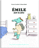 Émile fait la fête by Vincent Cuvellier