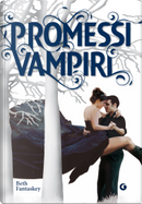 Promessi vampiri by Beth Fantaskey