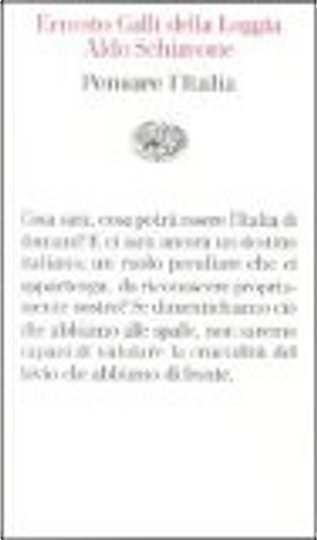 Pensare l'Italia by Aldo Schiavone, Ernesto Galli Della Loggia