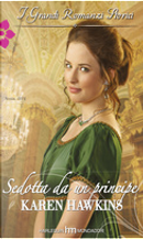 Sedotta da un principe by Karen Hawkins