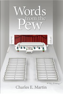 Words from the Pew by Charles Martin