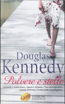 Polvere e stelle by Douglas Kennedy