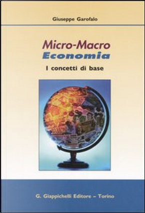 Micro-macro economia by Giuseppe Garofalo