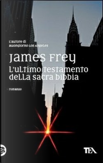 L'ultimo testamento della sacra Bibbia by James Frey